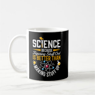 Caneca De Café Ciência Porque Descobrir Coisas é Melhor Do Que
