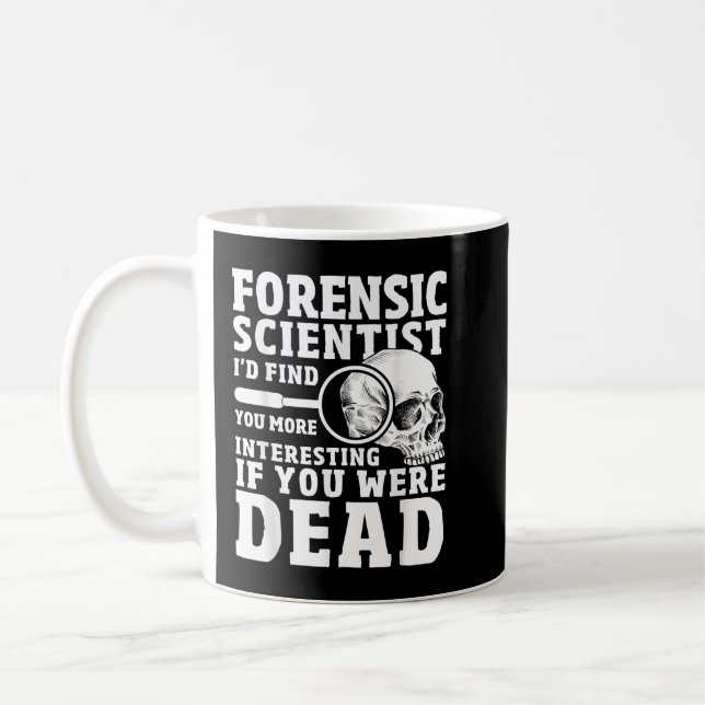Caneca De Café Cientista forense Crime Cena Engraçada Ciência For (Esquerda)