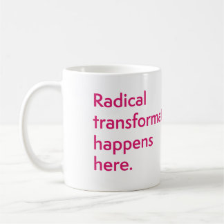 Caneca De Café CIIS - Radical Transformation Mug