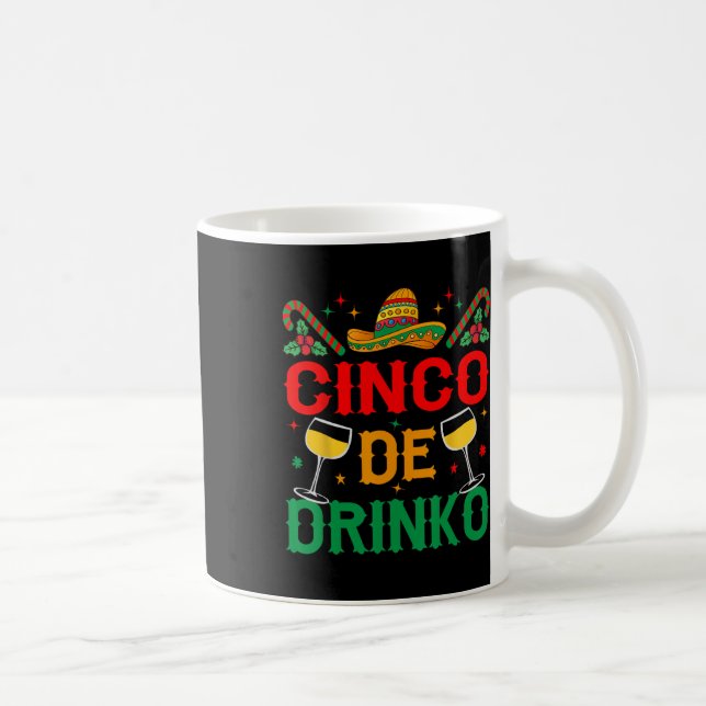 Caneca De Café Cinco De Drinko Cinco De Mayo Funny (Direita)