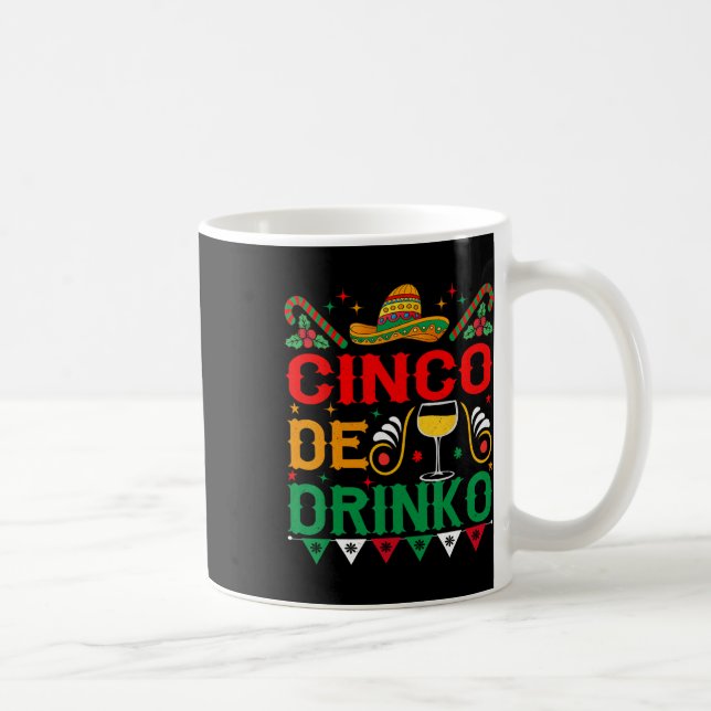 Caneca De Café Cinco De Drinko Cinco De Mayo Funny 1 (Direita)