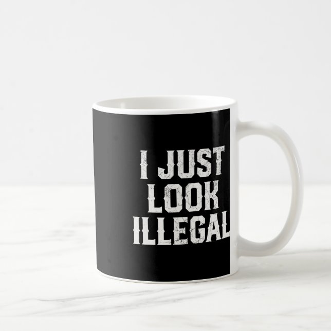 Caneca De Café Cinco De Mayo Eu Só Pareço Ilegal Mexicano Diverti (Direita)