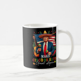 Caneca De Café Cinco De Mayo Make Cinco De Mayo Great Again Donal