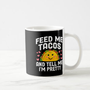 Caneca De Café Cinco De Mayo Me Alimenta Tacos Me Dizem Que Eu So