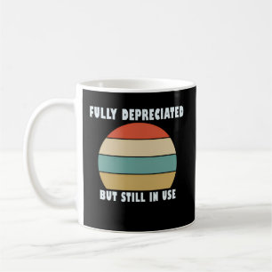 Caneca De Café Citação Contabilística Totalmente Depreciada Mas A