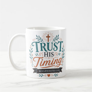 Caneca De Café Citação Cristã Confie no Seu Tempo