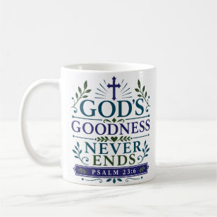 Caneca De Café Citação da Fé Cristã A Bondade de Deus Nunca Acaba
