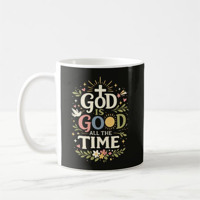 Caneca De Café Citação da Fé Cristã Deus É Bom O Tempo Todo (Esquerda)