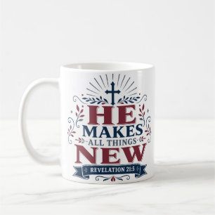 Caneca De Café Citação da Fé Cristã Ele Faz Todas as Coisas Novas