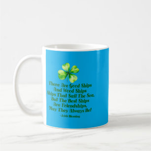 Caneca De Café Citação de Amizade Irlandesa Bons Navios Amigo Ani