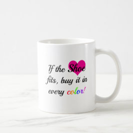 Caneca De Café Citação de Calçado engraçada