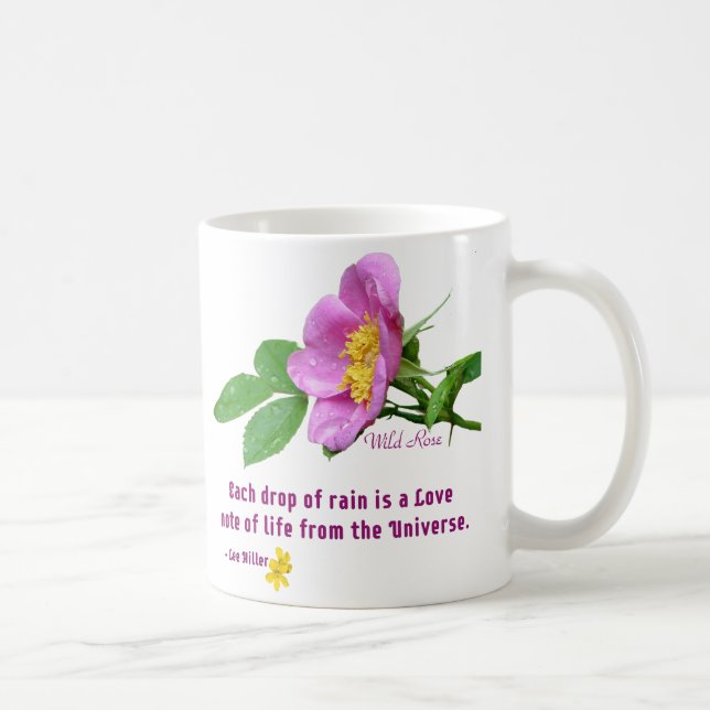 Caneca De Café Citação de Chuvas Selvagem de Rosa Wildflower (Direita)