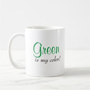 Caneca De Café Citação de Cor Verde Fofa é Minha Cor