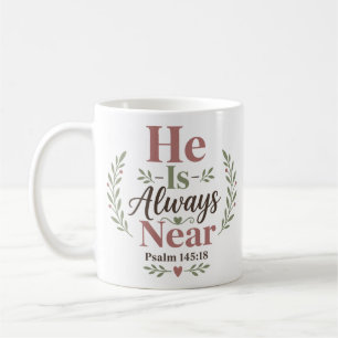 Caneca De Café Citação de Devocional Matinal Ele Está Sempre Pert