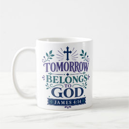 Caneca De Café Citação de Devocional Matinal - O Amanhã Pertence