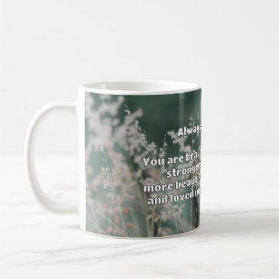 Caneca De Café Citação de Encorajamento Positivo da Bravery Empat