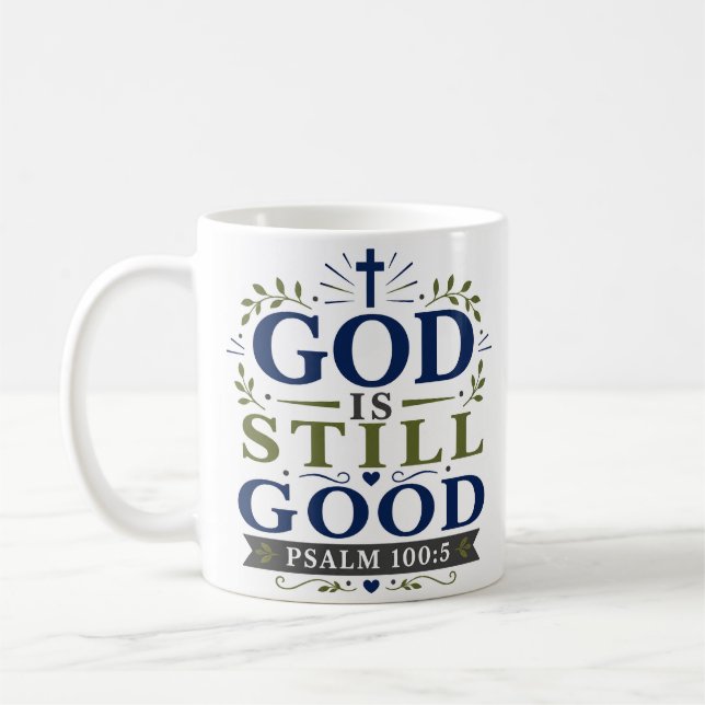 Caneca De Café Citação de Escritura Devocional Deus Ainda é Bom (Esquerda)