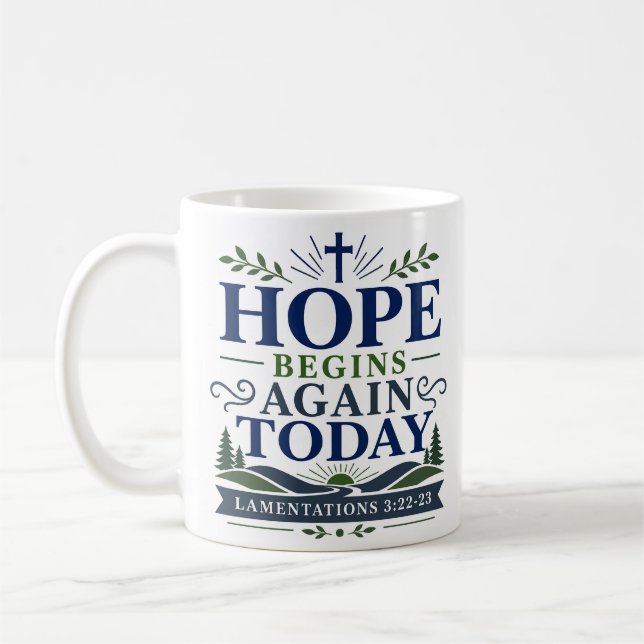 Caneca De Café Citação de Fé Cristã A Esperança Começa Novamente  (Esquerda)