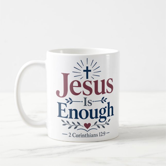 Caneca De Café Citação de Fé Cristã Jesus É Suficiente (Esquerda)