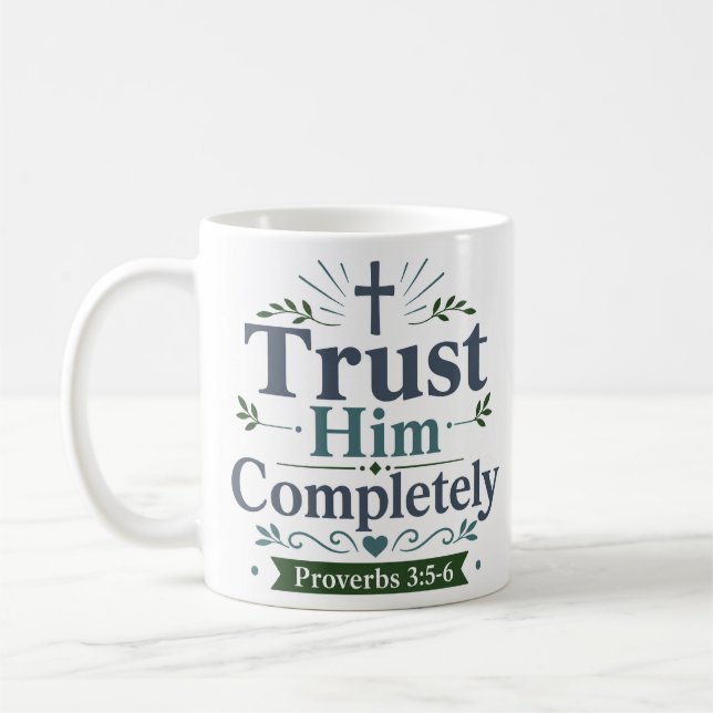 Caneca De Café Citação de Fé Devocional Confie Nele Completamente (Esquerda)