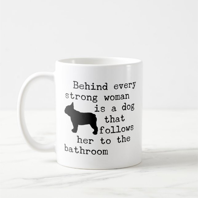 Caneca De Café Citação de Humor de Cachorro - Bulldog Francês  (Esquerda)