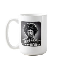Citação de Shirley Chisholm desafia estereótipos V