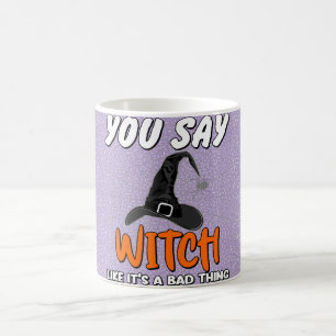 Caneca De Café Citação de Tendy Halloween Witchy