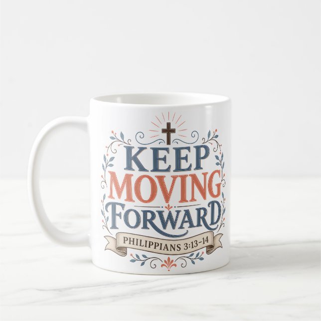 Caneca De Café Citação Diária de Fé: Continue Avançando (Esquerda)