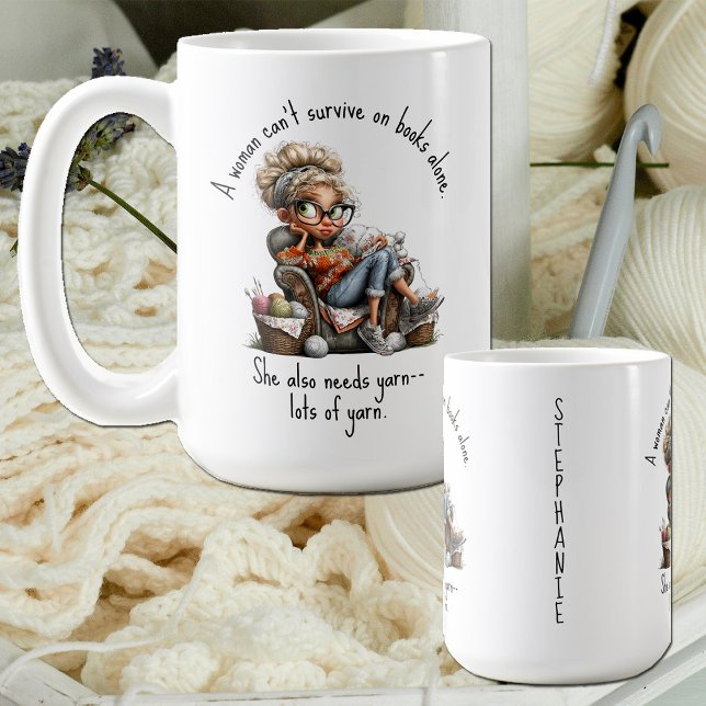 Caneca De Café Citação Divertida de Crochê e Tricô (Humorous crochet / knit / fiber artist quote mug. A woman can't survive on books alone...)