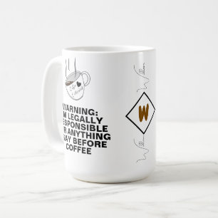 Caneca De Café Citação Divertida (Meme de Cafeína, Piada) Monogra