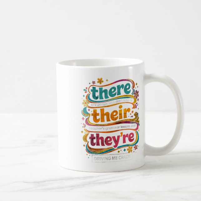 Caneca De Café Citação do Professor de Gramática Groovy There The (Direita)