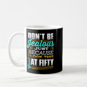 Caneca De Café Citação engraçada de 50º aniversário _não Seja Inv