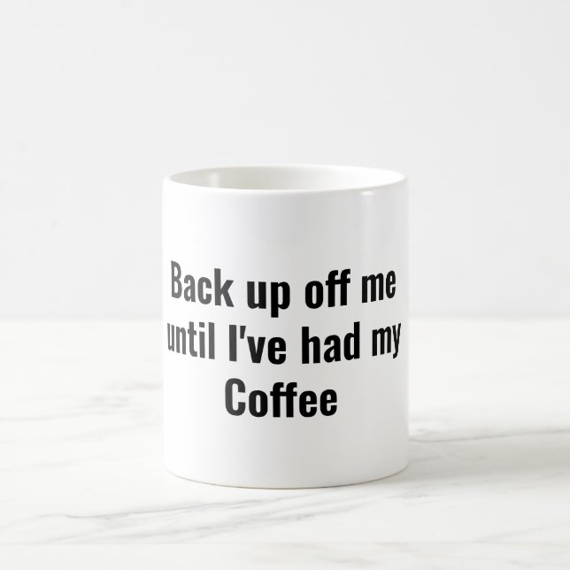 Caneca De Café citação engraçada de beber café (Centro)