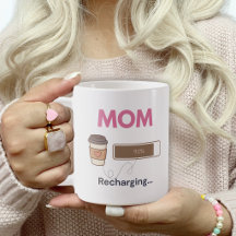Citação engraçada de café da mamãe recarregando