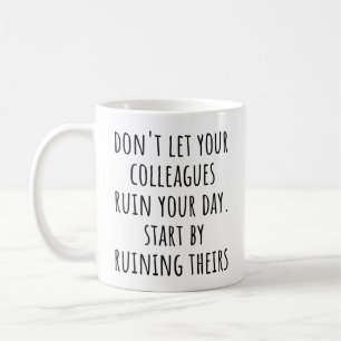 Caneca De Café Citação engraçada de colega de trabalho arruinar s