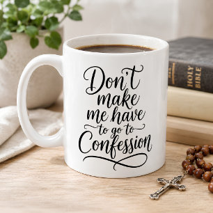 Caneca De Café Citação engraçada de confissão católica