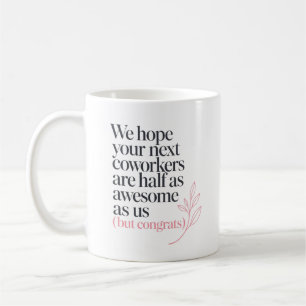 Caneca De Café Citação engraçada de despedida de colega de trabal