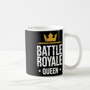 Caneca De Café Citação engraçada de jogos da rainha de Ttle Royal