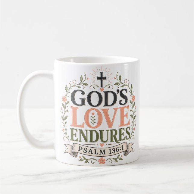 Caneca De Café Citação Espiritual do Amor de Deus Perdura (Esquerda)