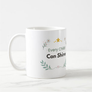 Caneca De Café Citação Floral Todo Filho Pode Brilhar