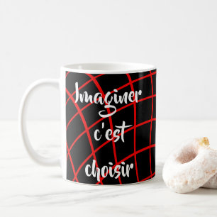 Caneca De Café Citação Francesa Imaginar é escolher