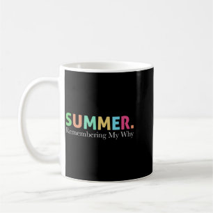 Caneca De Café Citação Inspiradora Divertida de Verão Lembrando P