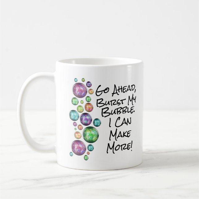 Caneca De Café Citação Inspiradora Estoure Minha Bolha (Esquerda)