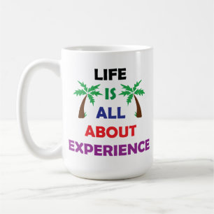 Caneca De Café Citação Motivacional A Vida É Tudo Sobre Experiênc