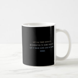 Caneca De Café Citação Motivacional Do Seneca Sobre Foco, Objetiv