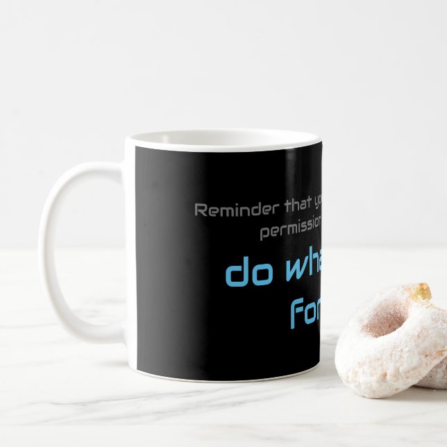 Caneca De Café Citação motivacional para sua saúde mental diária (Com Donut)