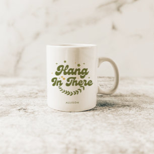 Caneca De Café Citação Personalizada de Floral Retro 'Hang in The