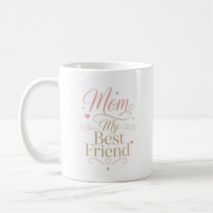 Caneca De Café Citação Personalizada Mãe Minha Melhor Amiga
