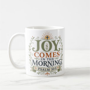 Caneca De Café Citação Religiosa: Alegria Vem pela Manhã