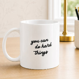 Caneca De Café Citação Tipográfica Você Pode Fazer Coisas Difícei